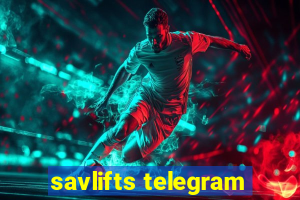 savlifts telegram